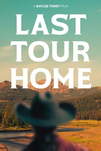 Last Tour Home (2024) poster