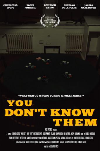 You Don't Know Them () poster