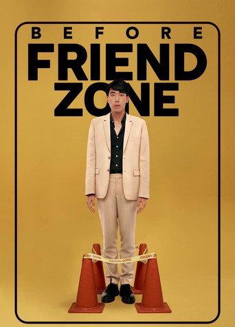 Before Friend Zone (2019) poster