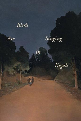 Birds Are Singing in Kigali (2017) poster