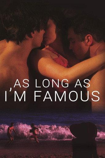 As Long As I'm Famous (2020) poster