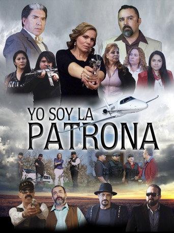Yo Soy La Patrona (2016) poster
