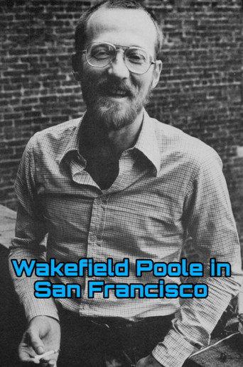 Wakefield Poole in San Francisco (2016) poster