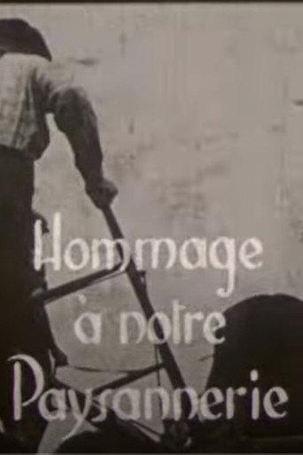 Hommage à notre paysannerie (1938) poster