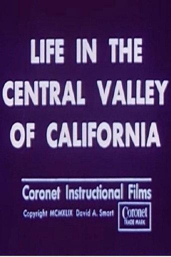 Life in the Central Valley of California (1949) poster