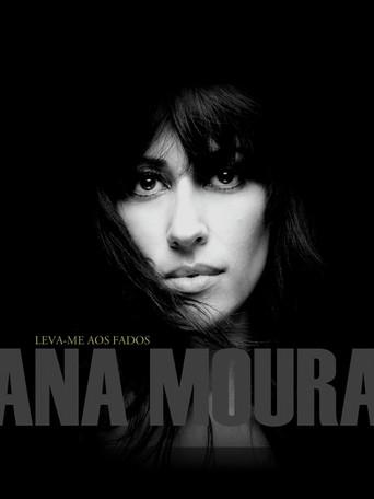 Ana Moura - Leva-Me Aos Fados Live () poster