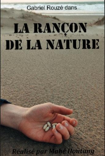 La Rançon de la Nature () poster