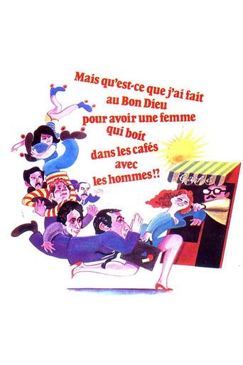 What Did I Ever Do to the Good Lord to Deserve a Wife Who Drinks in Cafes with Men? (1980) poster