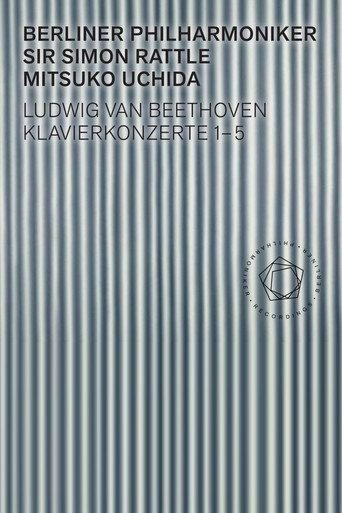 Beethoven: Piano Concertos 1-5 - Uchida, Rattle (2018) poster