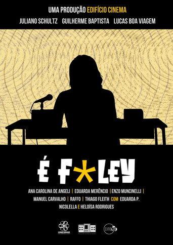 É F*ley (2025) poster