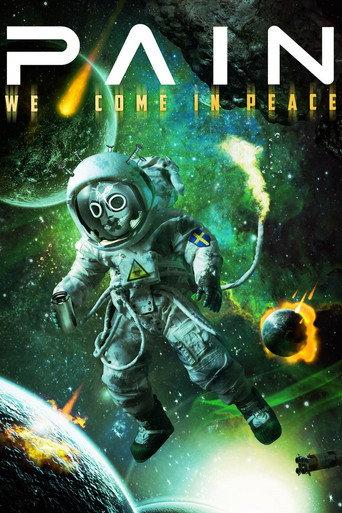 Pain - We Come In Peace (2012) poster