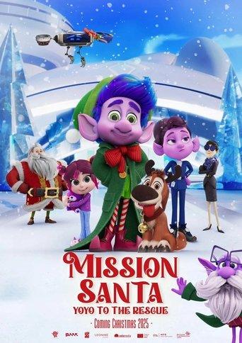 Mission Santa: Yoyo To The Rescue (2025) poster