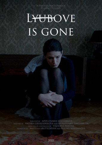 Lyubove is Gone (2025) poster