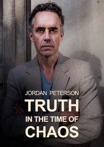 Jordan Peterson: Truth in the Time of Chaos (2018) poster