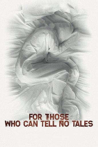 For Those Who Can Tell No Tales (2013) poster