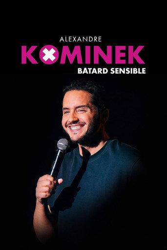 Alexandre Kominek : Bâtard sensible (2026) poster