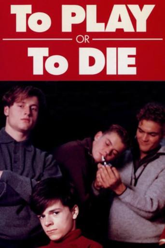 To Play or to Die (1990) poster