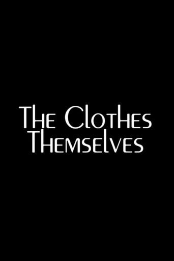 The Clothes Themselves (2018) poster