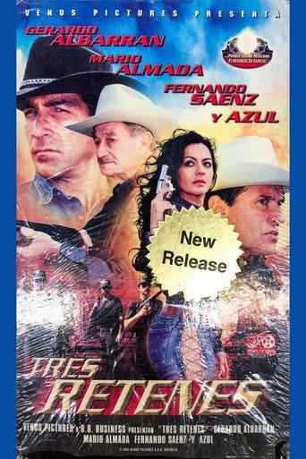 Tres retenes (2003) poster