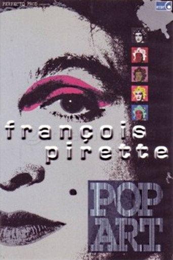Francois Pirette - Pop Art (2001) poster