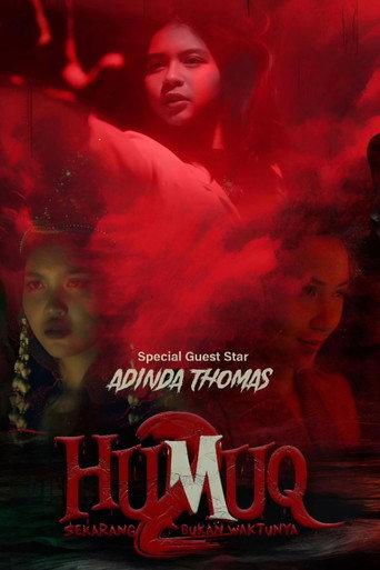 Humuq 2: Now Is Not the Time (2024) poster