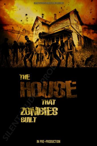 The House That Zombies Built () poster