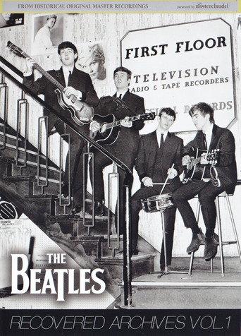 The Beatles:  Recovered Archives Vol. 1 (2011) poster