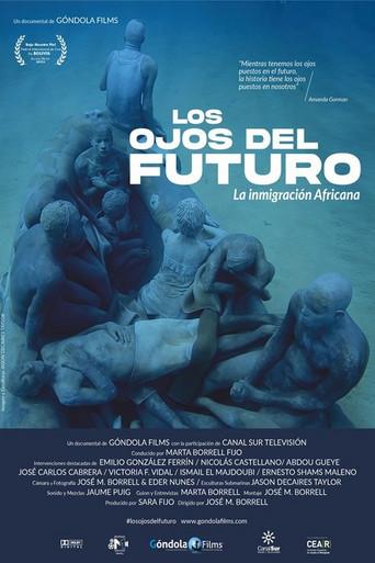 Los ojos del futuro (La inmigracion Africana) (2026) poster