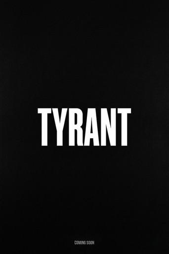 Tyrant () poster