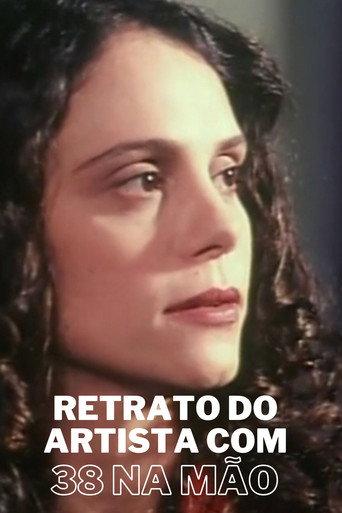 Retrato Do Artista Com Um 38 Na Mão (1999) poster