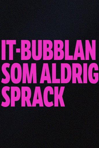 IT-bubblan som aldrig sprack (2021) poster