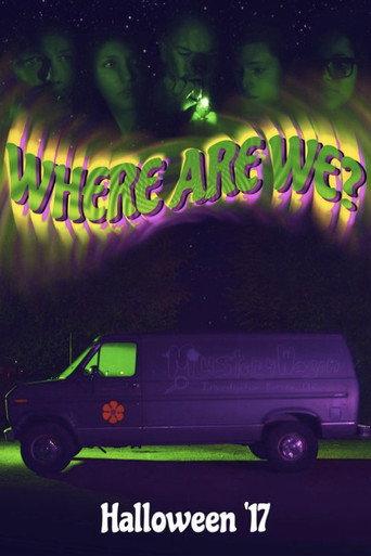 Where Are We? (2017) poster
