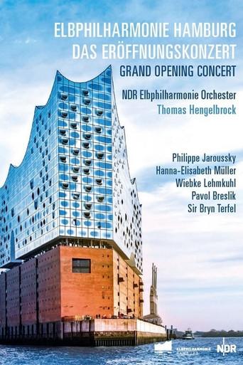 The Elbphilharmonie – opening concert (2017) poster