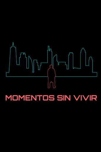 Moments never lived (2025) poster