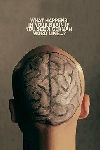 What Happens In Your Brain If You See a German Word Like...? (2015) poster