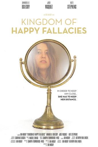 Kingdom of Happy Fallacies (2020) poster