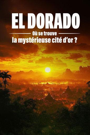 El Dorado : où se trouve la mystérieuse cité d'or ? (2026) poster