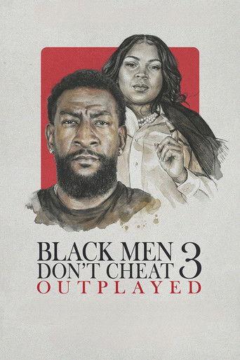Black Men Don't Cheat 3: Outplayed (2026) poster