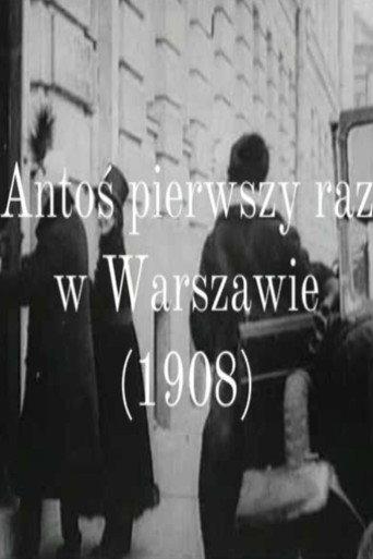 Antos in Warsaw For the First Time (1908) poster