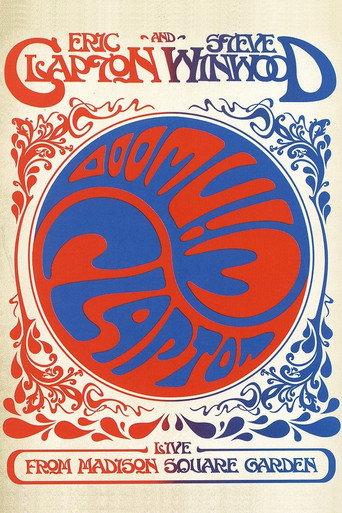 Eric Clapton and Steve Winwood: Live from Madison Square Garden (2009) poster