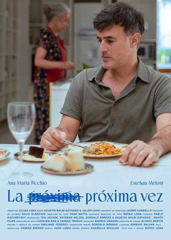 La próxima vez () poster