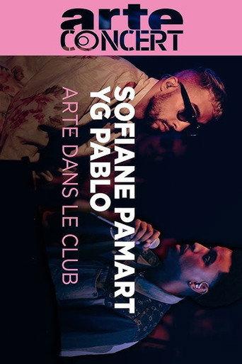Sofiane Pamart & YG Pablo @ ARTE Dans le Club #33 (2023) poster