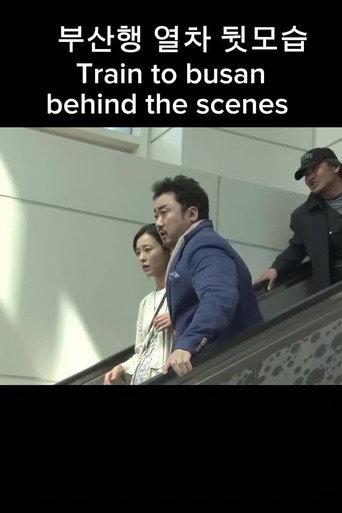 Train to Busan: Behind the Scenes () poster