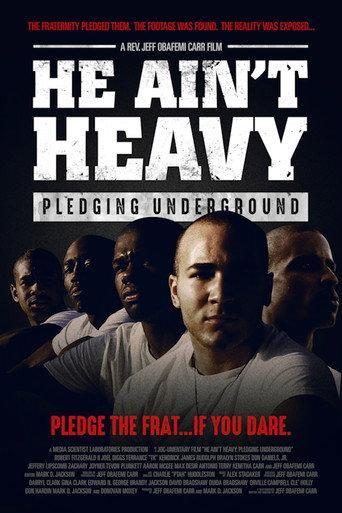 He Ain't Heavy: Pledging Underground (2013) poster