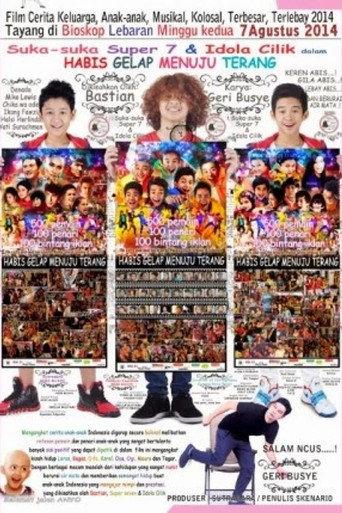 Suka-Suka Super 7: Habis Gelap Menuju Terang (2014) poster