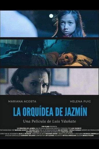 La Orquídea de Jazmín (2019) poster