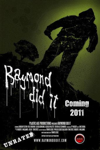 Raymond Did It (2011) poster