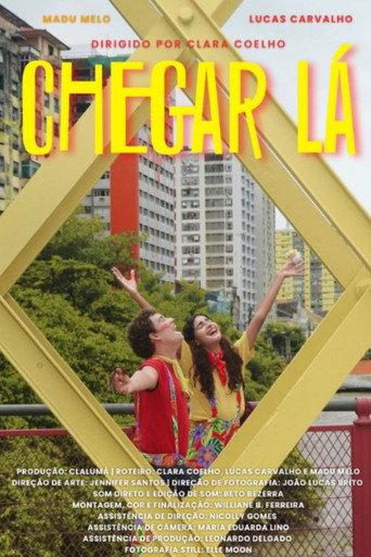 Chegar Lá () poster