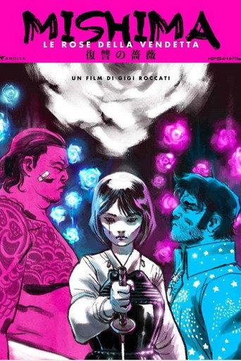 Mishima – Le rose della vendetta () poster