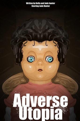 Adverse Utopia () poster